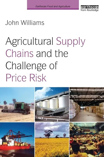 Cover of Agricultural Supply Chains and the Challenge of Price Risk (pb 2014)