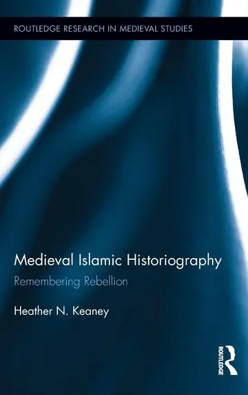 Cover of Medieval Islamic Historiography
