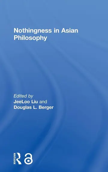 Cover of Nothingness in Asian Philosophy
