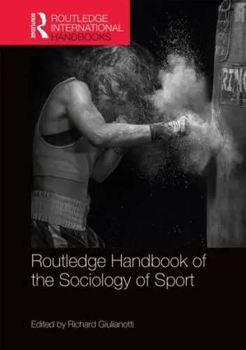 Cover of Routledge Handbook of the Sociology of Sport
