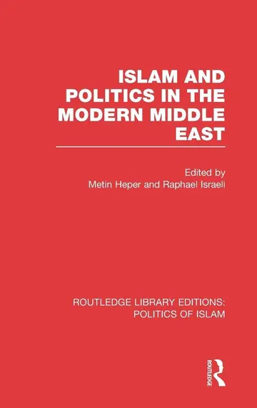 Cover of Islam and Politics in the Modern Middle East (2)