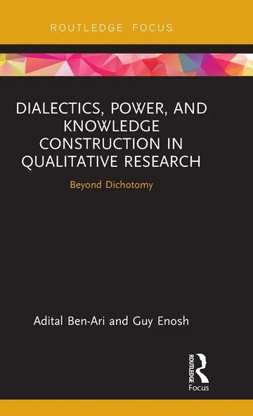 Cover of Dialectics, Power, and Knowledge Construction in Qualitative Research