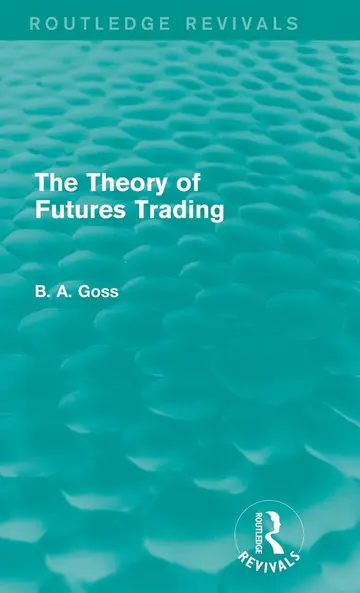 Cover of The Theory of Futures Trading