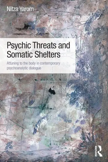 Cover of Psychic Threats and Somatic Shelters