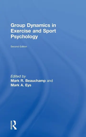 Cover of Group Dynamics in Exercise and Sport Psychology