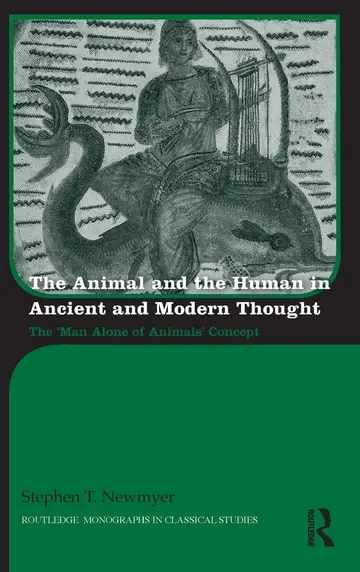 Cover of The Animal and the Human in Ancient and Modern Thought