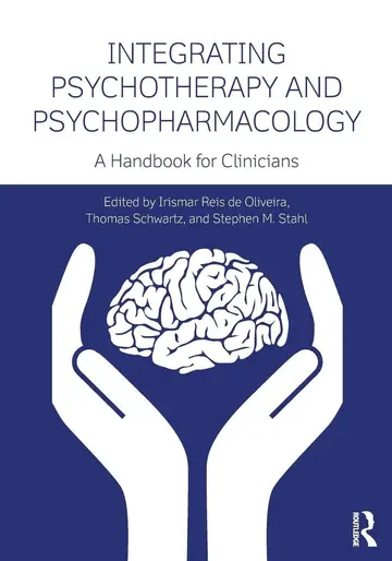 Cover of Integrating Psychotherapy and Psychopharmacology