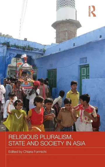 Cover of Religious Pluralism, State and Society in Asia