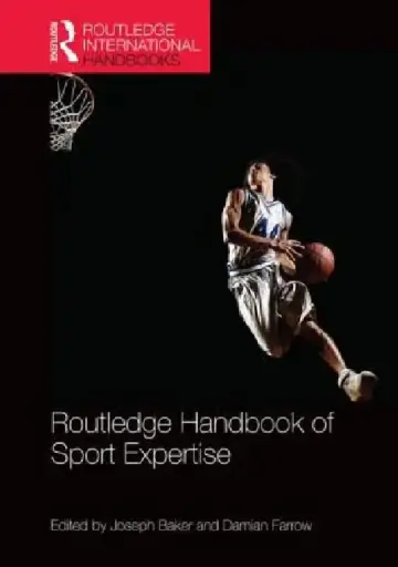 Cover of Routledge Handbook of Sport Expertise