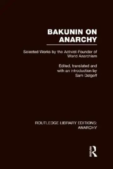 Cover of Bakunin on Anarchy (Rle Anarchy)