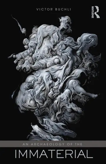 Cover of An Archaeology of the Immaterial