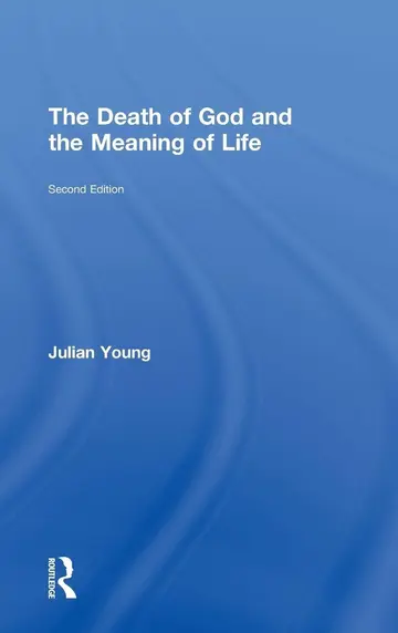 Cover of The Death of God and the Meaning of Life