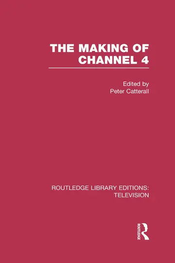 Cover of The Making of Channel 4