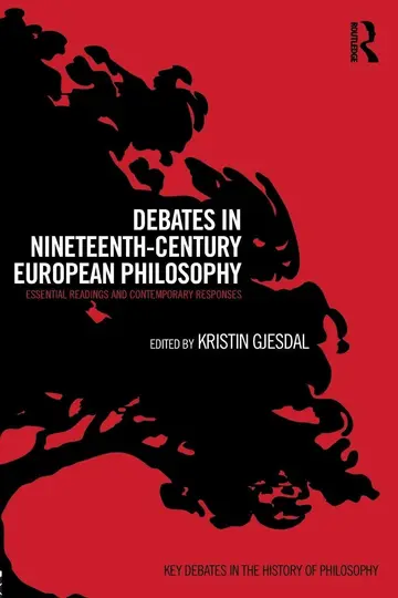 Cover of Debates in Nineteenth-Century European Philosophy
