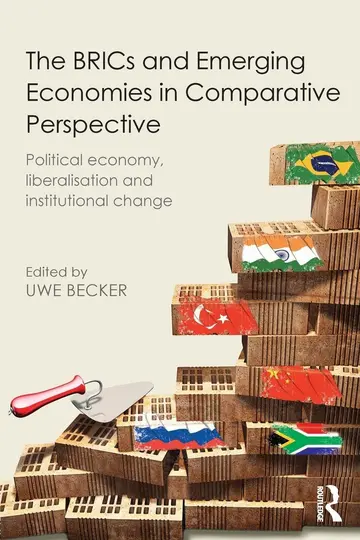 Cover of The BRICs and Emerging Economies in Comparative Perspective