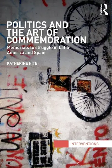 Cover of Politics and the Art of Commemoration