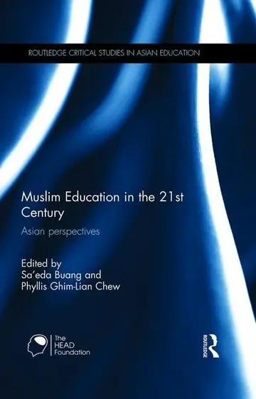 Cover of Muslim Education in the 21st Century