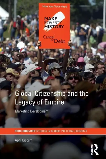 Cover of Global Citizenship and the Legacy of Empire