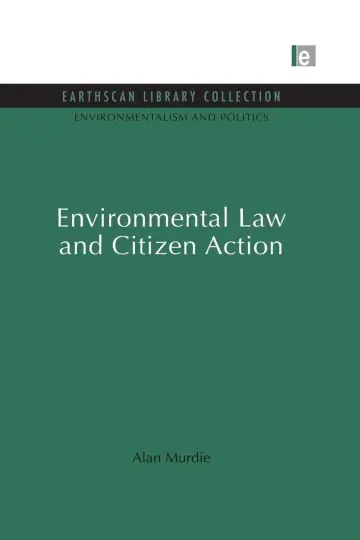 Cover of Environmental Law and Citizen Action