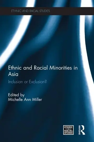 Cover of Ethnic and Racial Minorities in Asia
