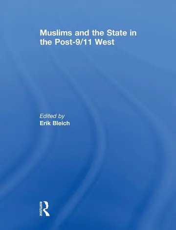 Cover of Muslims and the State in the Post-9/11 West