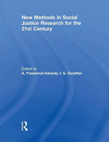 Cover of New Methods in Social Justice Research for the Twenty-First Century