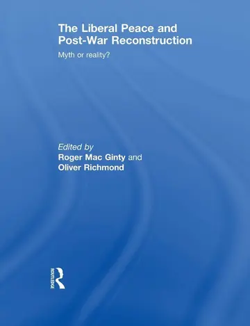 Cover of The Liberal Peace and Post-War Reconstruction