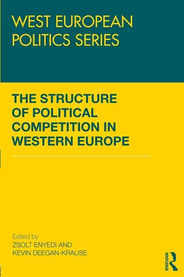 Cover of The Structure of Political Competition in Western Europe
