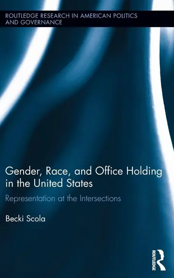 Cover of Gender, Race, and Office Holding in the United States