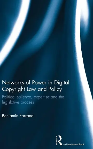 Cover of Networks of Power in Digital Copyright Law and Policy