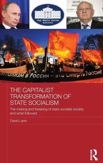 Cover of The Capitalist Transformation of State Socialism