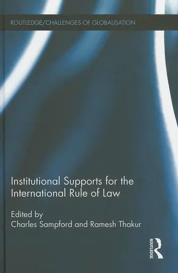 Cover of Institutional Supports for the International Rule of Law