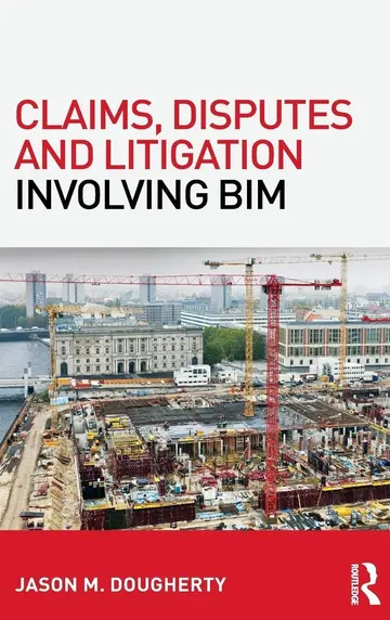 Cover of Claims, Disputes and Litigation Involving BIM