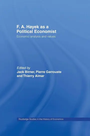 Cover of F. A. Hayek as a Political Economist