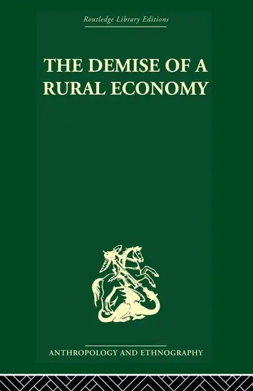 Cover of The Demise of a Rural Economy