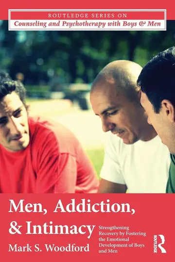 Cover of Men, Addiction, and Intimacy