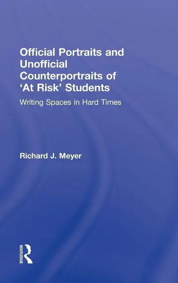 Cover of Official Portraits and Unofficial Counterportraits of 'At Risk' Students