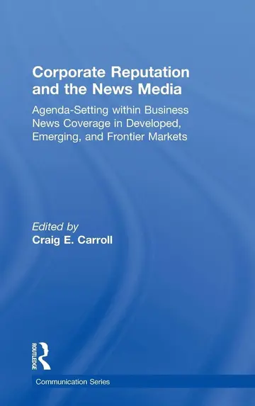 Cover of Corporate Reputation and the News Media