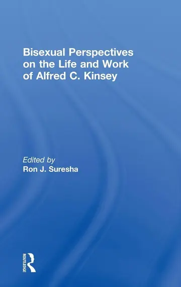 Cover of Bisexual Perspectives on the Life and Work of Alfred C. Kinsey