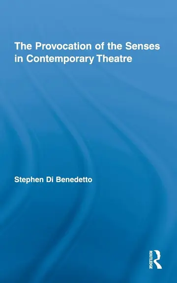 Cover of The Provocation of the Senses in Contemporary Theatre