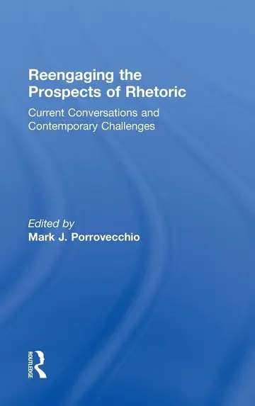 Cover of Reengaging the Prospects of Rhetoric