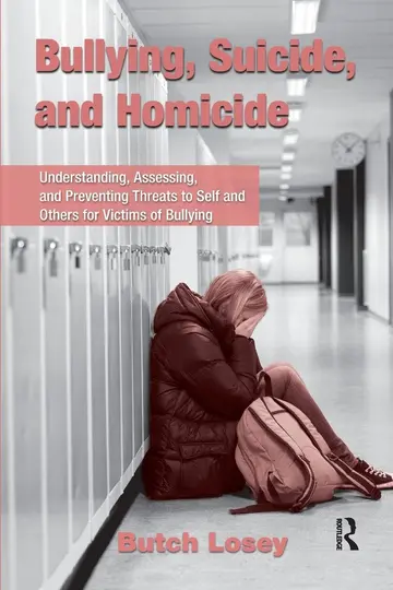 Cover of Bullying, Suicide, and Homicide