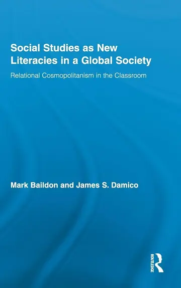 Cover of Social Studies as New Literacies in a Global Society