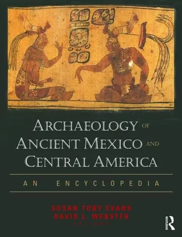 Cover of Archaeology of Ancient Mexico and Central America