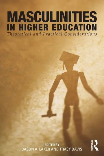 Cover of Masculinities in Higher Education