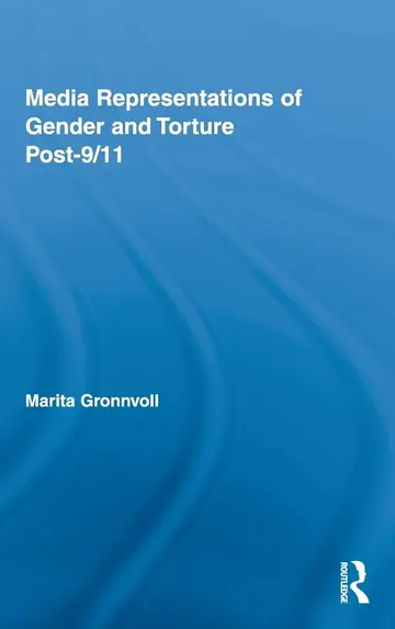 Cover of Media Representations of Gender and Torture Post-9/11