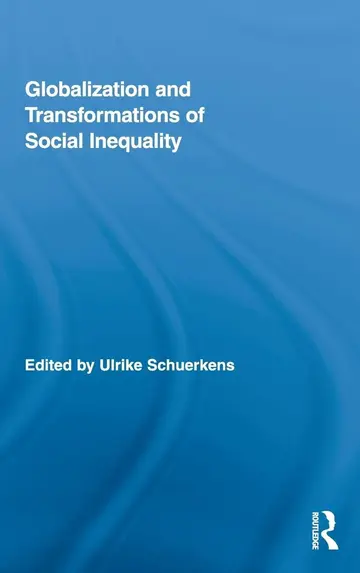 Cover of Globalization and Transformations of Social Inequality