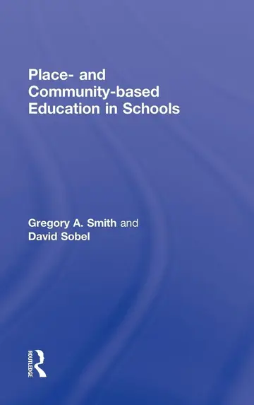 Cover of Place-and Community-based Education in Schools