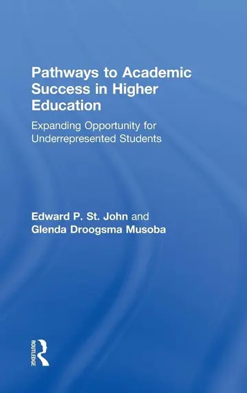 Cover of Pathways to Academic Success in Higher Education