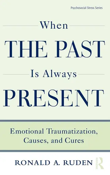 Cover of When the Past Is Always Present